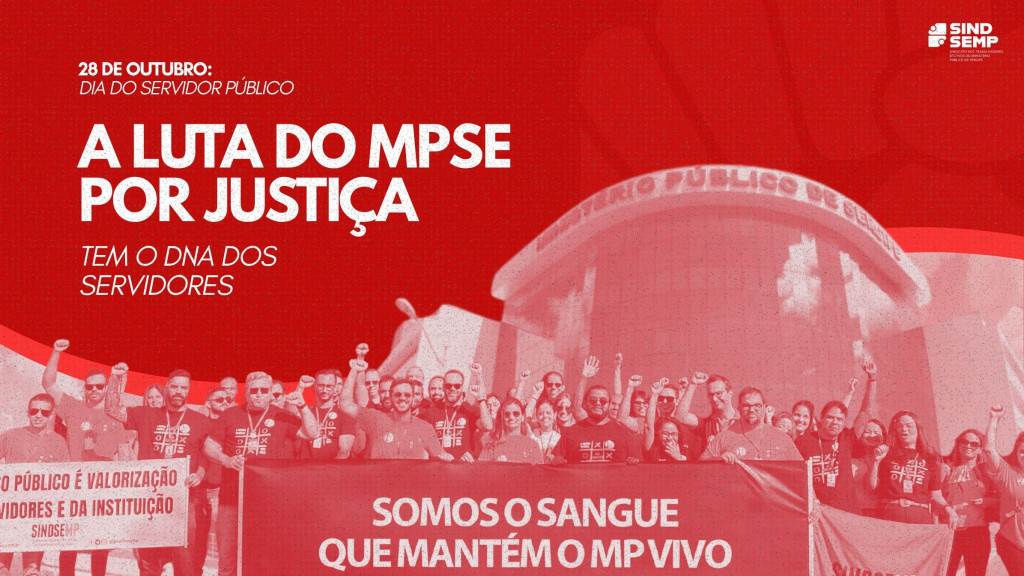 Dia do Servidor Público destaca quem faz o MPSE pulsar todos os dias