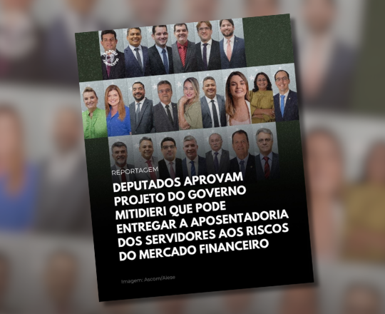 Deputados aprovam projeto de Mitidieri que pode entregar aposentadoria dos servidores ao mercado