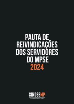Pauta de Reivindicações dos Servidores do MPSE 2024